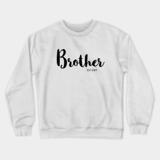 Brother Pregnancy Announcement Crewneck Sweatshirt